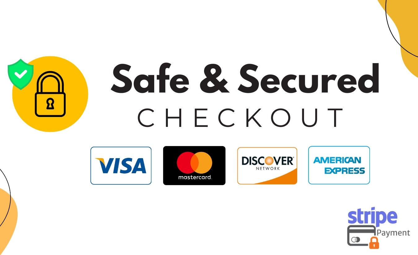 Safe & Secured Checkout